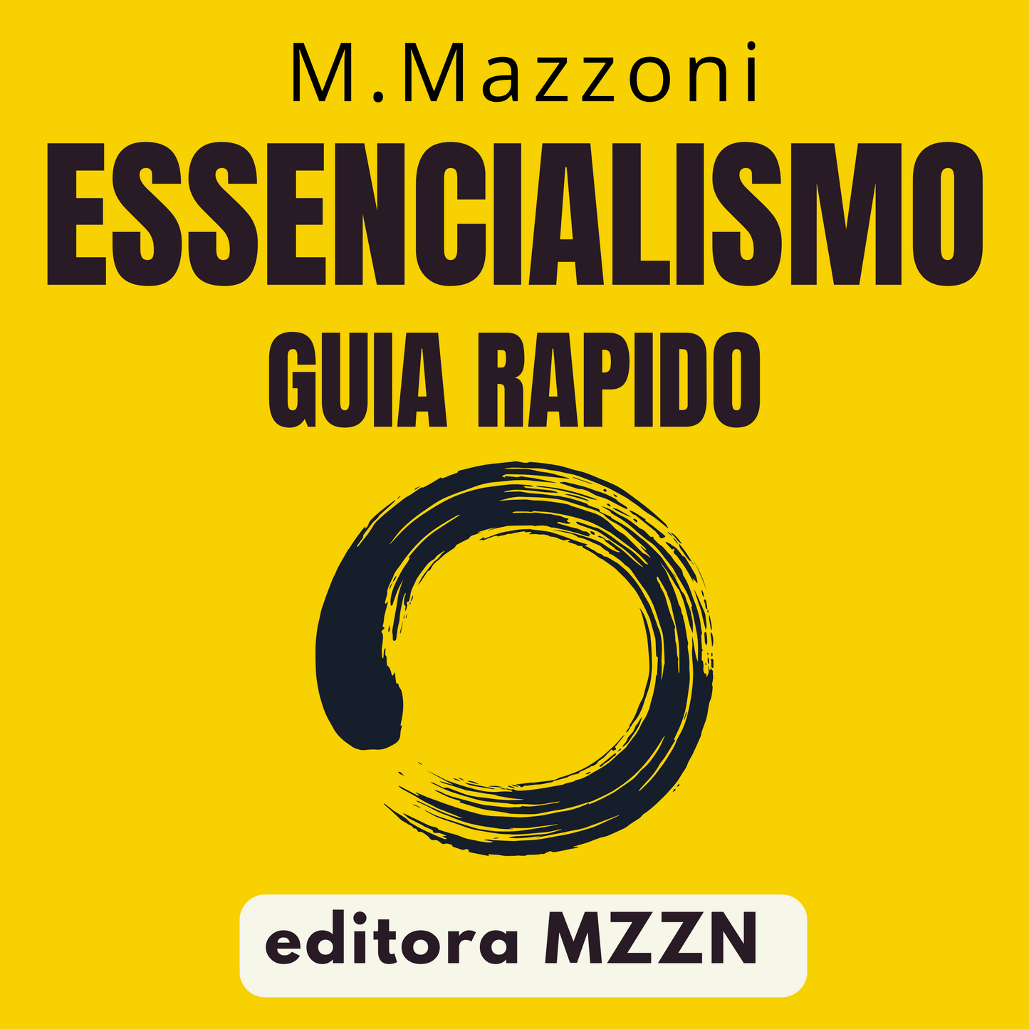 O Guia Rapido Do Essencialismo
