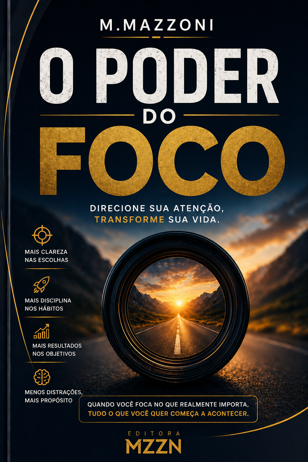 O Poder Do Foco