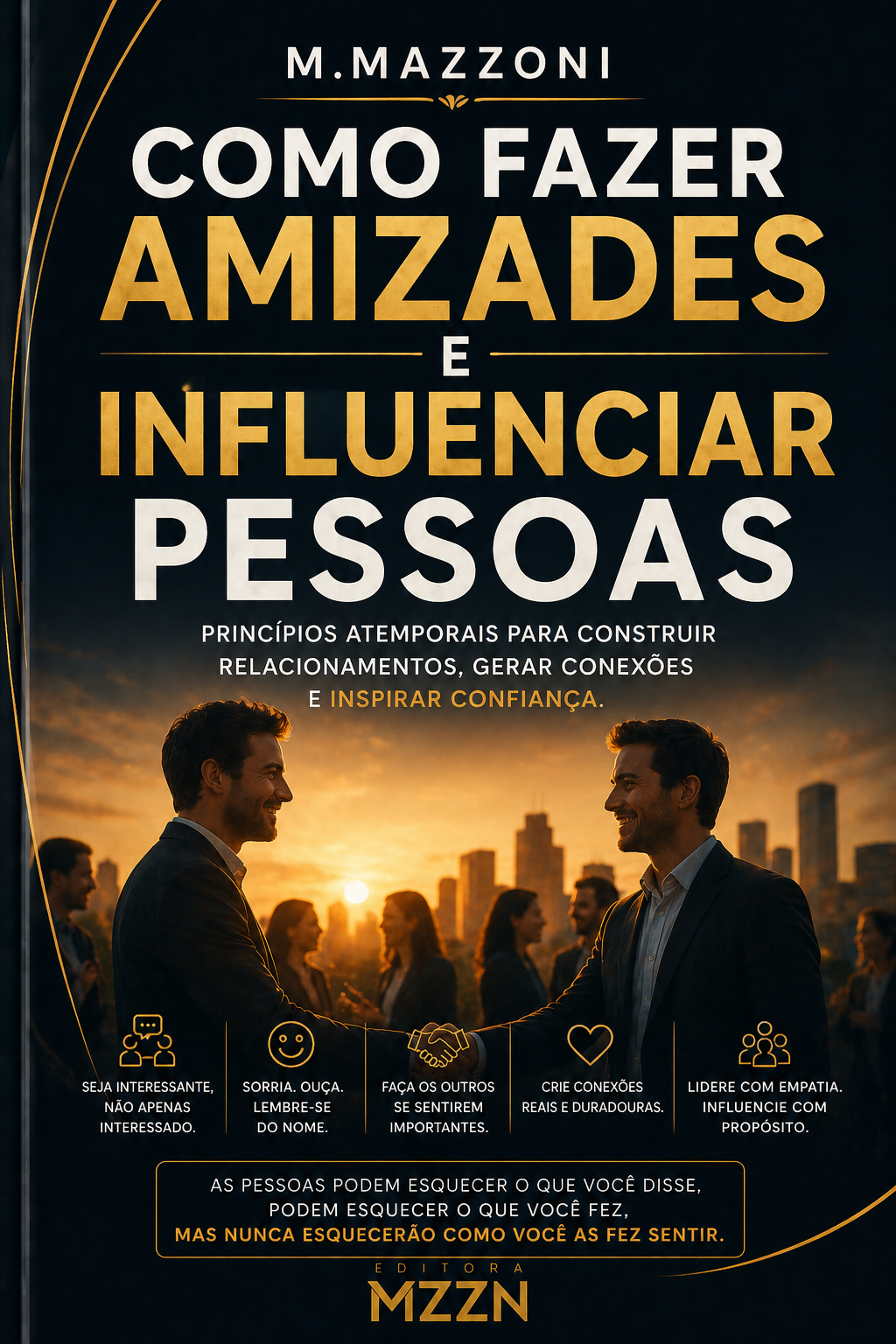 Como Fazer Amizades E Influenciar Pessoas
